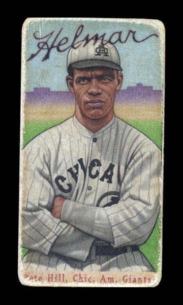 T206-Helmar #460 Pete HILL, .326 Lifetime Average Chicago American Giants HOF