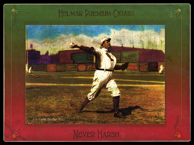 Helmar Imperial Cabinet #24 Cy YOUNG: 511 victories, 316 losses Boston Red Sox HOF