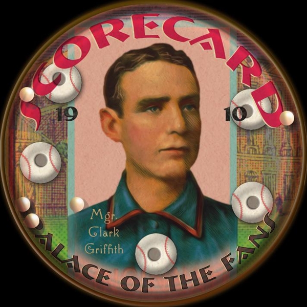 Getcha Scorecard! Series #2 Clark GRIFFITH (HOF); Harry Coveleski; Cincinnati Reds HOF