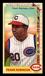 This Great Game 1960s #114 Frank ROBINSON, 586 HR; twice MVP Cincinnati Reds HOF