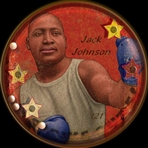 All Our Heroes #121 Jack JOHNSON, the Galveston Giant Boxing HOF