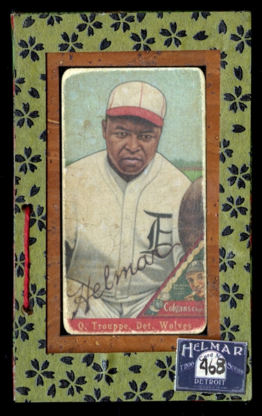 T206-Helmar #468 Quincy Trouppe Detroit Wolves